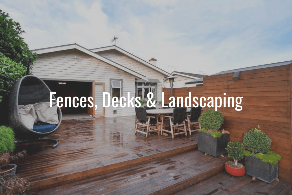 Fences, Decks & Landscaping